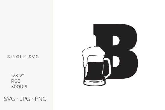 Big Glass of Beer, Letter B Graphics & Icons