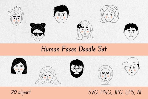 Human Faces Doodle Set: Graphics for Crafts-Driven Branding